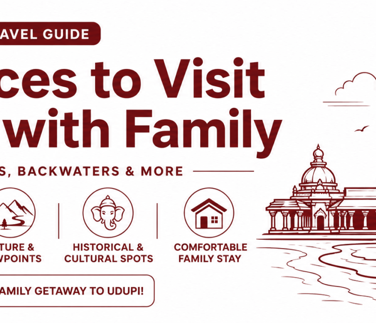 Best Places to Visit in Udupi with Family