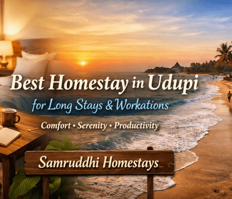 homestay in Udupi for long stays